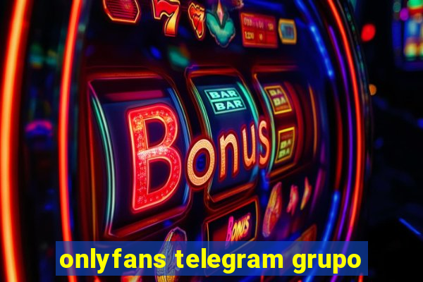 onlyfans telegram grupo